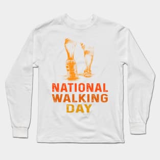 National Walking Day Long Sleeve T-Shirt